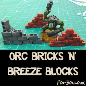 Fox Box Orc Bricks ’n’ Breeze Blocks