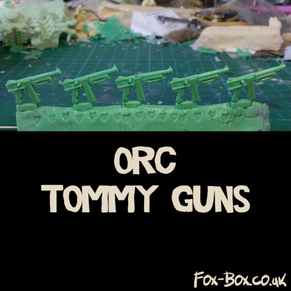 Fox Box Orc Tommy Guns